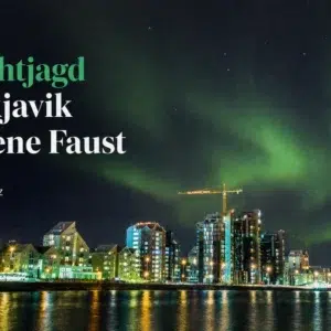 Nordlichtjagd in Reykjavik auf eigene Faust Nordlichtjagd in Reykjavik auf eigene Faust
