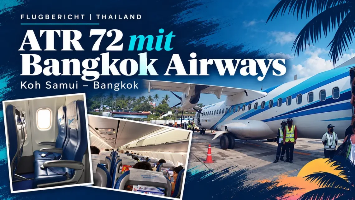 ATR 72 von Bangkok Airways von Koh Samui nach Bangkok