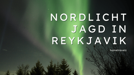 Nordlicht Jagd in Reykjavik – Die Aurora Borealis von ihrer schönsten Seite