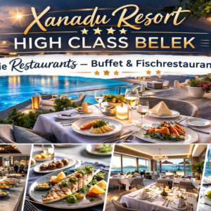 Xanadu Resort High Class Belek