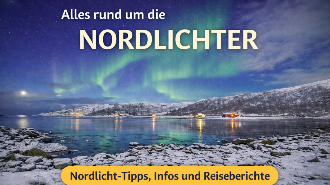 Die Nordlichter – Northern Lights