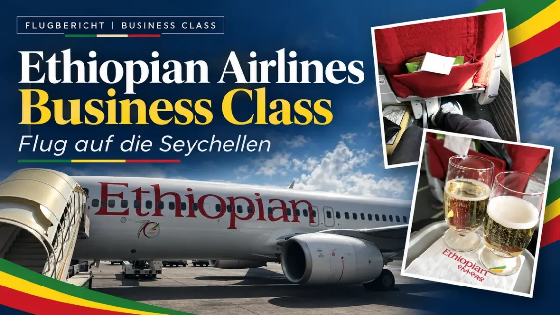 ethiopian-business-class-seychellen-hometravelz