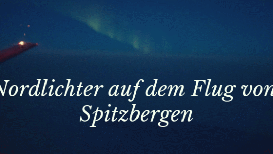 Nordlichter auf dem Flug von Spitzbergen nach Tromsø mit SAS
