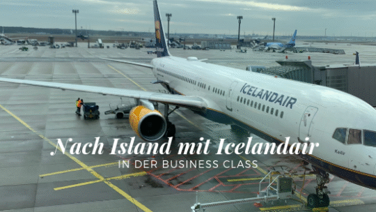 Nach Island mit Icelandair – In der Business Class