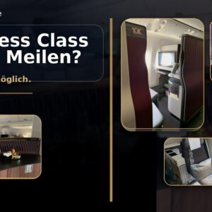 Business Class durch Meilen? Ja das ist möglich! Business Class durch Meilen? Ja das ist möglich!