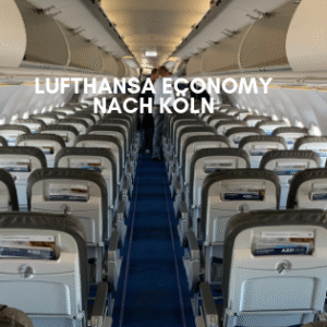 Lufthansa Economy nach Köln von München Lufthansa Economy nach Köln
