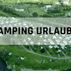 Camping Urlaub