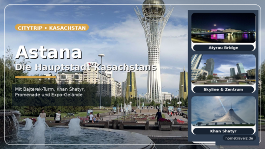 Astana die Hauptstadt Kasachstans