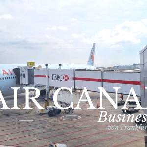 Air Canada Business Class von Frankfurt nach Ottawa