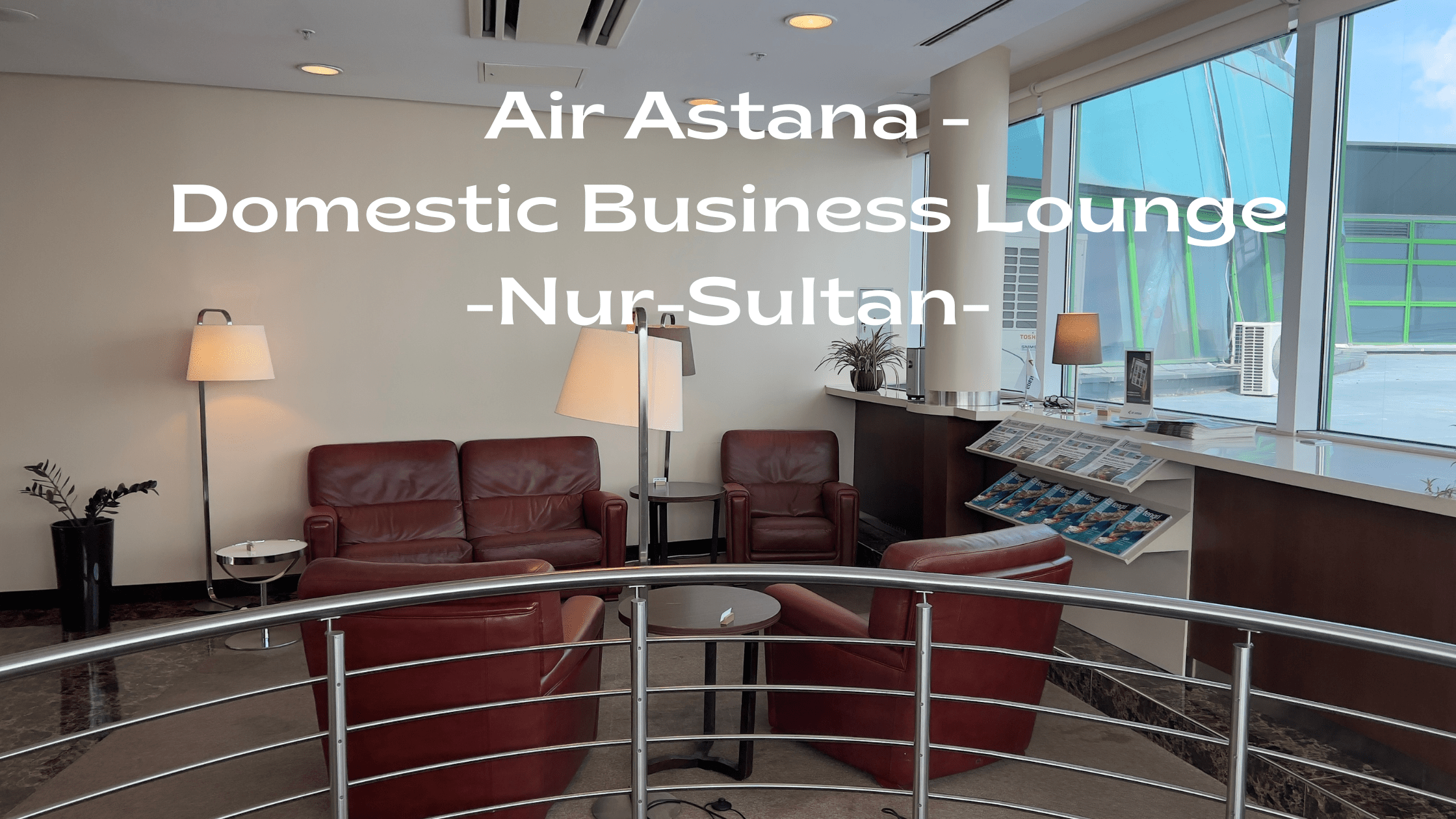 Air Astana domestic Business Lounge Nur-Sultan