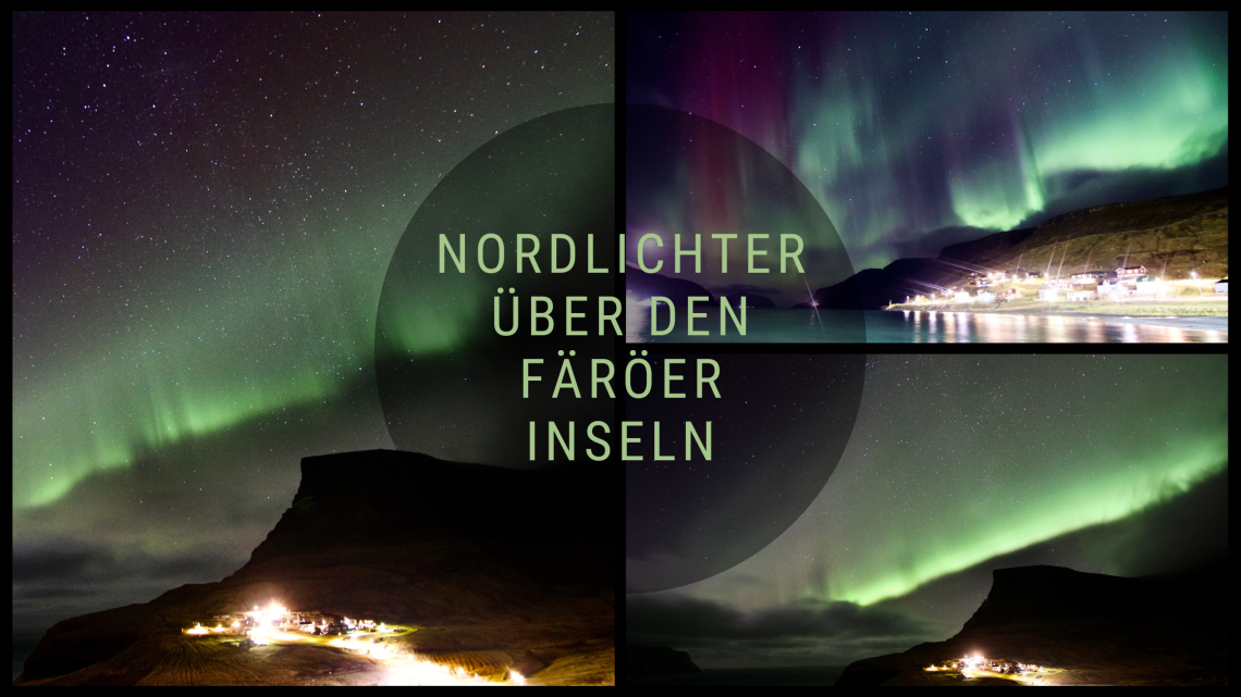 Nordlichter über den Färöer Inseln