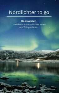 Nordlichter to go: Buchtipp für Fans von Nordlichtern