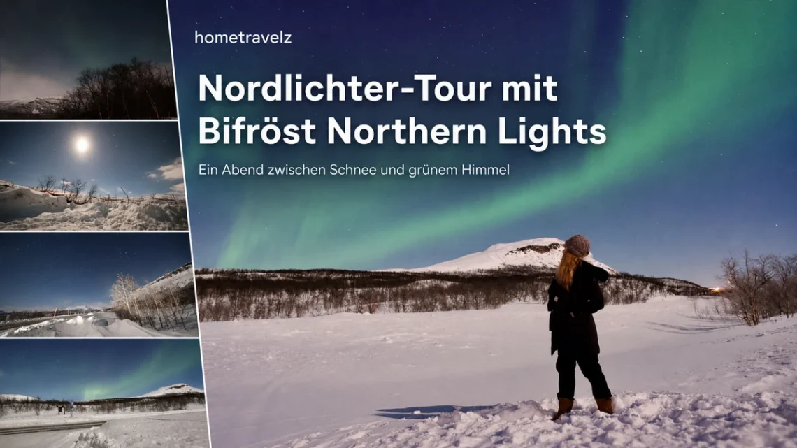 Nordlichter-Tour mit Bifröst Northern Lights – Ein Abend zwischen Schnee und grünem Himmel