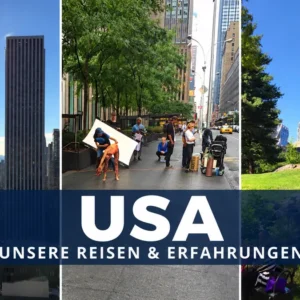 Vereinigte Staaten von Amerika USA: Fotocollage aus unseren Reiseberichten