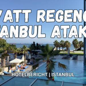 Hyatt Regency Istanbul Ataköy